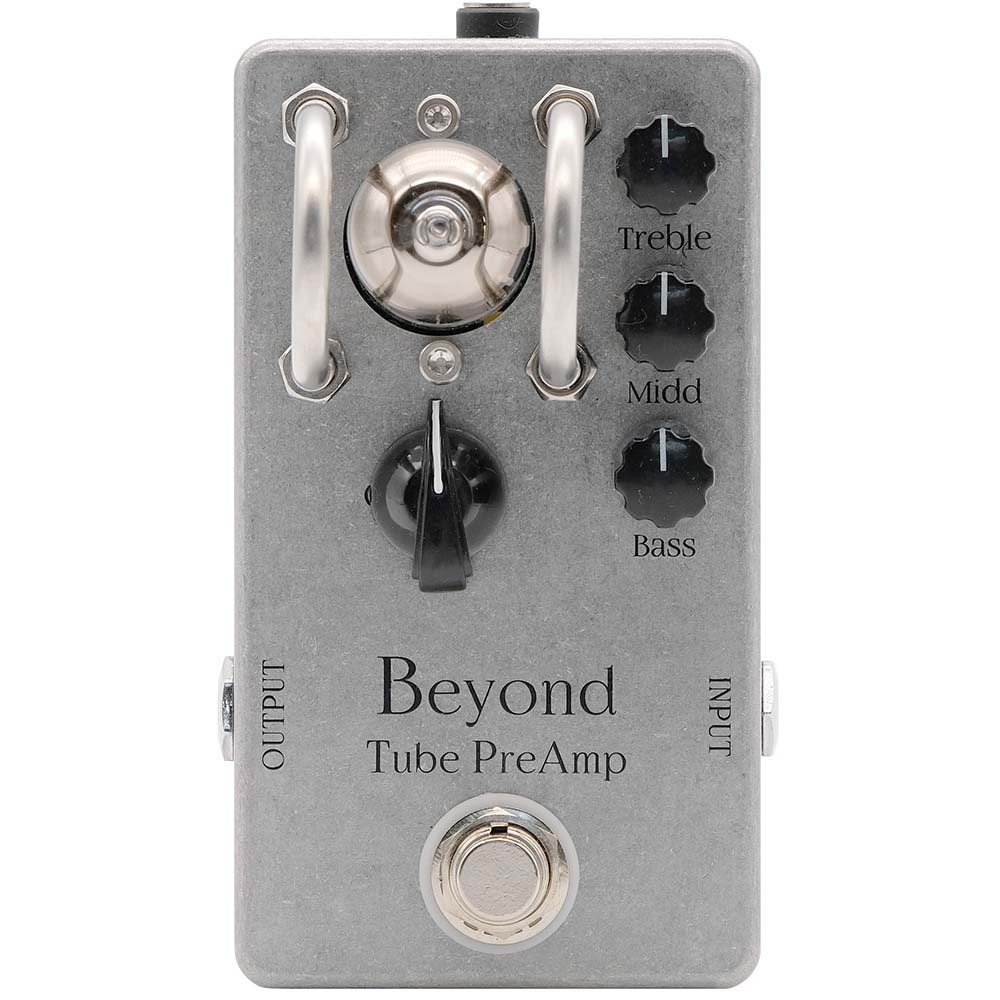 Beyond Tube PreAmp ビヨンド・チューブ・プリアンプ 真空管プリアンプ・ペダル